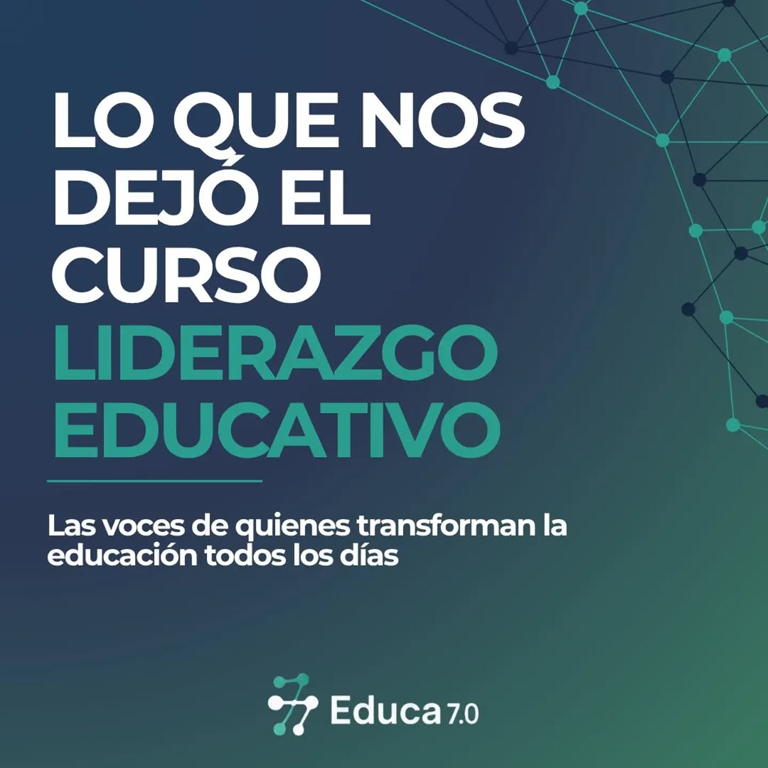 Placa: Lo que nos dejó el Curso de Liderazgo Educativo